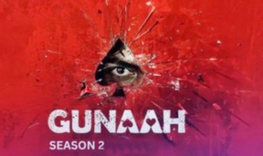 नए साल पर रिलीज होगी ओटीटी सीरीज 'गुनाह 2'